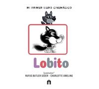 Lobito: Mi primer libro cinemágico (FICCIÓN)