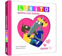 LOBITO QUIERE A SU MAMÁ (LOBITO/LLOBATO)