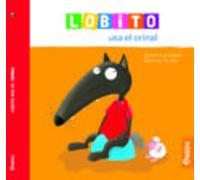 Lobito usa el orinal | Orianne Lallemand