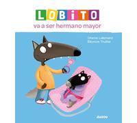 Lobito va a ser hermano mayor (LOBITO/LLOBATO)