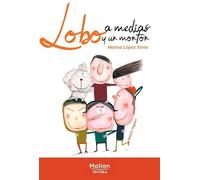 Lobo A medias y Un montón (SIN COLECCION)