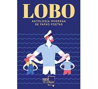 Lobo: Antologia Moderna De Papas Poetas