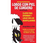 Lobos con piel de cordero: Claves para entender y lidial con los manipuladores