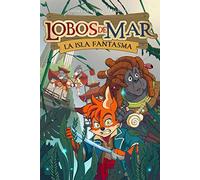 Lobos de mar: La isla fantasma - Número 2