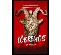 LÓBREGOS: Crímenes sin razón