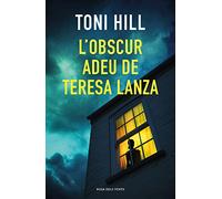 L'obscur adeu de Teresa Lanza (Narrativa)