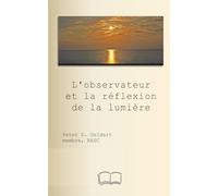 L'observateur et la réflexion de la lumière