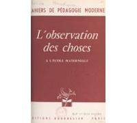 Lobservation Des Choses À Lécole Maternelle (ebook)