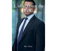 L'obsession du PDG