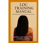 Loc Training Manuel: Professional & Beginner Education