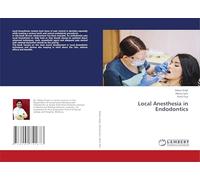 Local Anesthesia in Endodontics