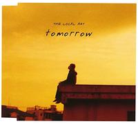 Local Art, the - Tomorrow [Ltd.Release]