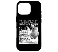 Local Egg Dealer Chickens Funny Bleached Chicken Eggs Farmer Carcasa para iPhone 16 Pro