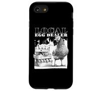 Local Egg Dealer Chickens Funny Bleached Chicken Eggs Farmer Carcasa para iPhone SE (2020) / 7/8