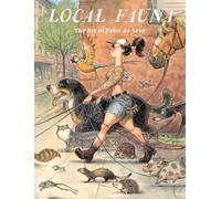 Local Fauna: The Art of Peter de Sève