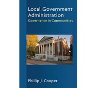 Local Government Administration: Governance in Communities
