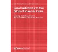 Local Initiatives To The Global Financial Crisis (ebook)