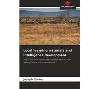 Local learning materials and intelligence development: Task construction and intelligence development in a rural learning context in sub-Saharan Africa