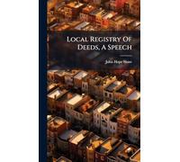 Local Registry Of Deeds, A Speech