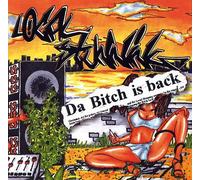 Local Stunning - Da Bitch Is Back