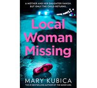 Local Woman Missing: TikTok made me buy it! An addictive psychological thriller with a jaw-dropping twist