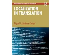 Localization in Translation (Routledge Introductions to Translation and Interpreting)
