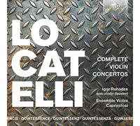 Locatelli: Complete Violin Concertos