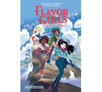 Locatelli-Kournwsky, Loic - Flavor Girls: Return to the Mothership