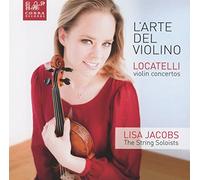 Lisa Jacobs, The String Soloists - L'Arte del Violino