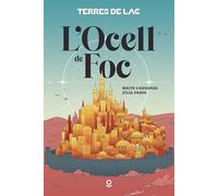 L'Ocell de Foc. Terres de LAC 1 (BLAVA (+12))