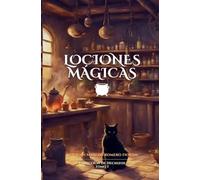 Lociones Mágicas (1) (Colección de Hechizos)