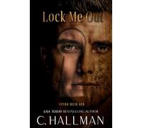Lock Me Out: Sperr Mich Aus (The Locked)