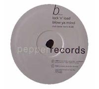 Lock 'n' Load - Blow Ya Mind [Vinilo]