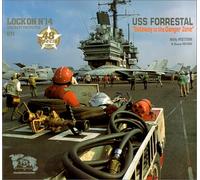 Lock On No. 14 - USS Forrestal Gateway to the Danger Zone by Willy Peeters (1991-05-04)