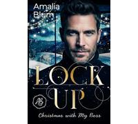 Lock Up: Christmas with My Boss (Winter Encounters)
