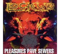 Lock Up Pleasures Pave Sewers (CD) Album Digipak (Importación USA)