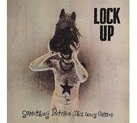 Lock Up - Something Bitchin' This Way Co [Import]