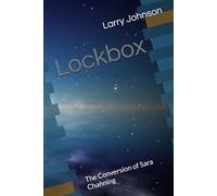 Lockbox: The Conversion of Sara Channing