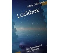 Lockbox: The Conversion of Sara Channing