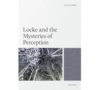 Locke and the Mysteries of Perception