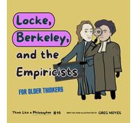 Locke, Berkeley, and the Empiricists