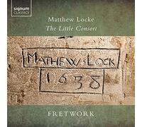 Locke, Matthew : The Flat Consort / Fretwork