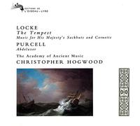 Locke: the Tempest; Music for His Majesty'S Sackbutts & Cornetts / Purcell: Abdelazer