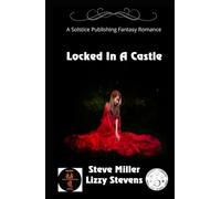 Locked In A Castle