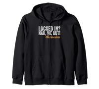 Locked In We Out 4th Graders Shirt Fourth Grade Graduation Sudadera con Capucha