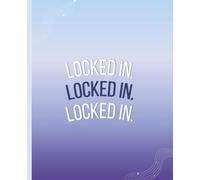 LOCKED IN. Young Kids Positive More Confidence 7.5 x 9.25" Wide Ruled Composition Notebook | Fun Design for Girls, Boys, and Adults: Perfect Gift - ... Creative Writing, & Personal Journaling