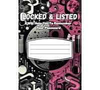 Locked & Listed: I Will Help You To Remember Your Password