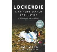 Lockerbie: A Father's Search for Justice (Now a TV Series Starring Colin Firth)