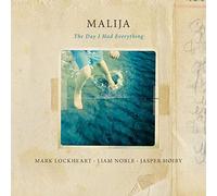 Malija The Day I Had Everything (Vinyl) 12" Album