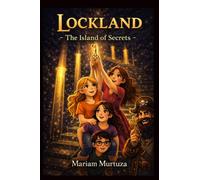 Lockland: - The Island of Secrets -